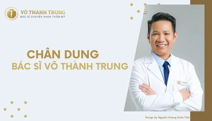Chân dung bác sĩ Võ Thành Trung