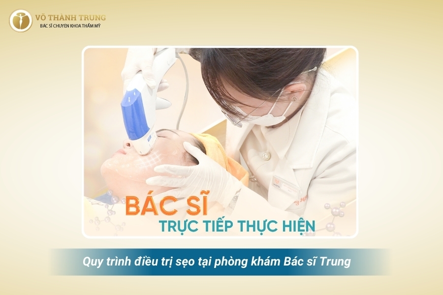 Quy trình điều trị sẹo chuẩn y khoa, phác đồ cá nhân hóa đem đến hiệu quả lâu dài Quy trình điều trị sẹo chuẩn y khoa, phác đồ cá nhân hóa đem đến hiệu quả lâu dài